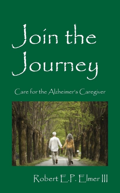 Join the Journey: Care for the Alzheimer's Caregiver
