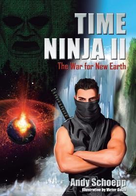 Time Ninja II: The War for New Earth