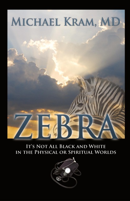 Zebra: It's Not All Black and White In the Physical or Spiritual Worlds