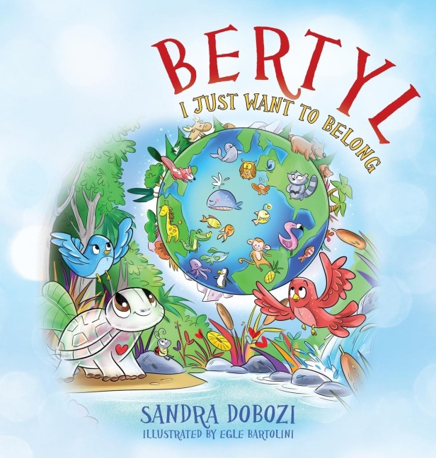 Bertyl: I Just Want to Belong