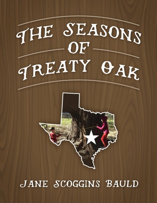 The Seasons of Treaty Oak