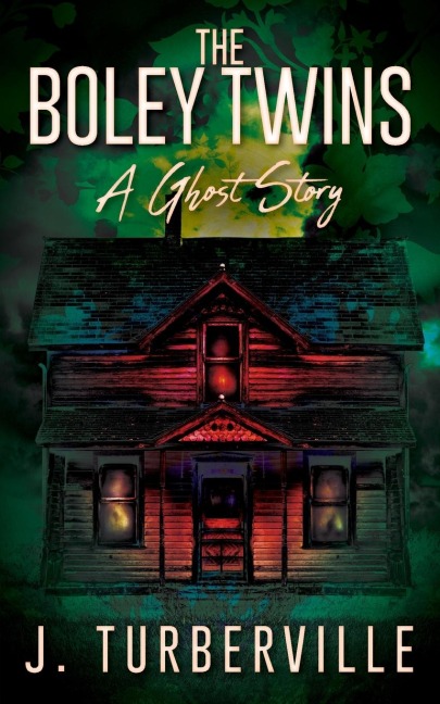 The Boley Twins: A Ghost Story