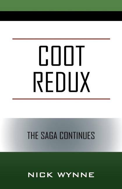 COOT REDUX: The Saga Continues