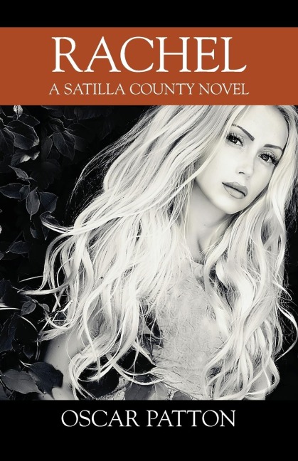 Rachel: A Satilla County Novel