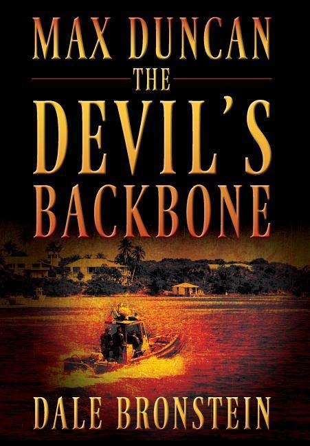 Max Duncan: The Devils Backbone