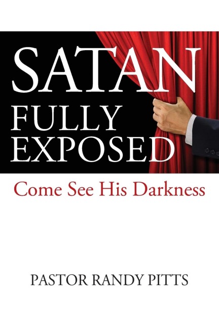 SATAN FULLY EXPOSED: Come See His Darkness