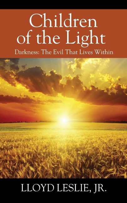 Children of the Light: Darkness: The Evil That Lives Within