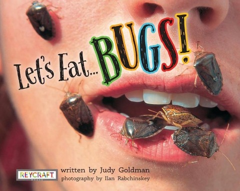 Lets Eat Bugs!