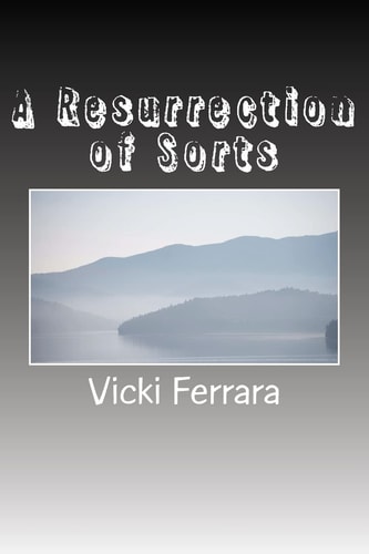 A Resurrection of Sorts