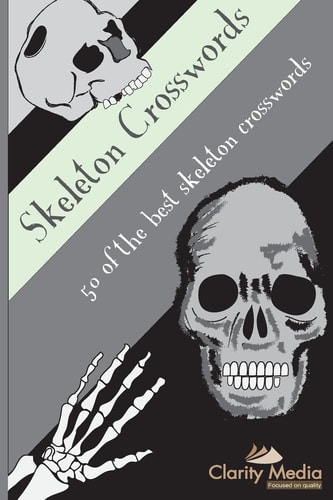 Skeleton Crosswords 50 of the Best Skeleton Crosswords