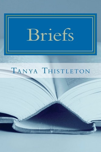 Briefs A Collection of Short Stories