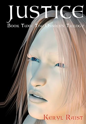 Justice Book Two: The Ossolyn Trilogy