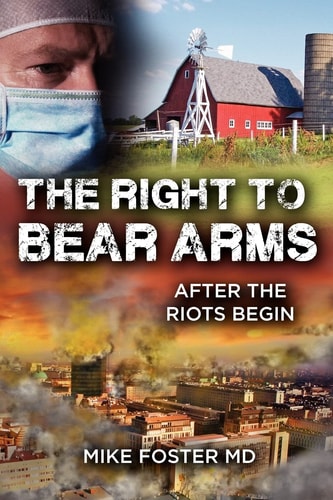The Right to Bear Arms After the Riots Begin