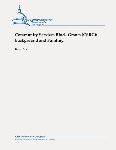 Community Services Block Grants (CSBG) Background and Funding