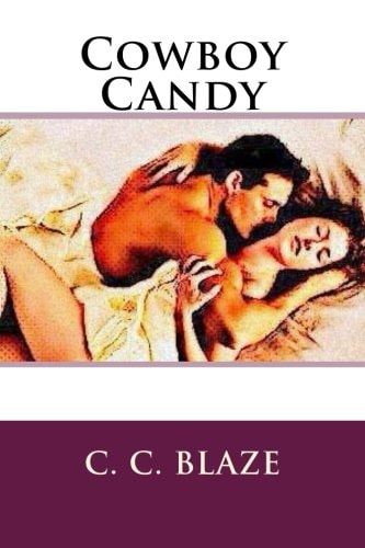 Cowboy Candy The Country Romance Collection