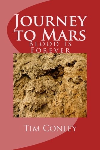 Journey to Mars Blood Is Forever