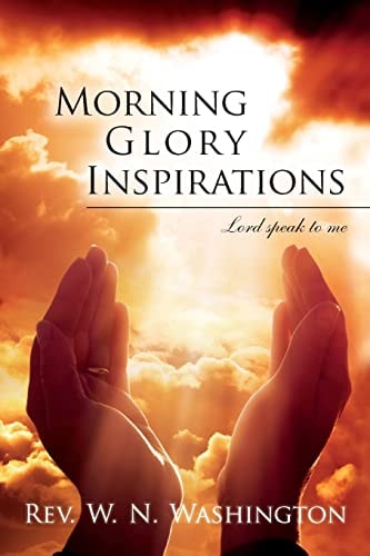 Morning Glory Inspirations Lord Speak to Me