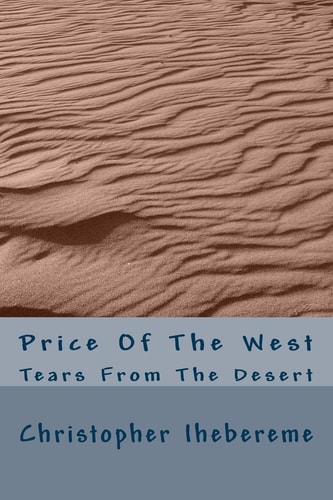 Price Of The West Tears From The Desert