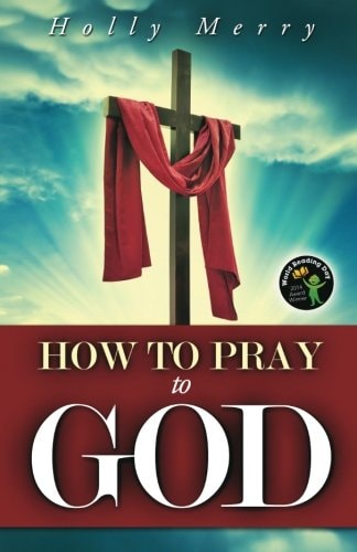 How to Pray to God