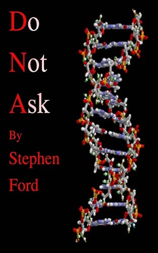 D N A Do Not Ask