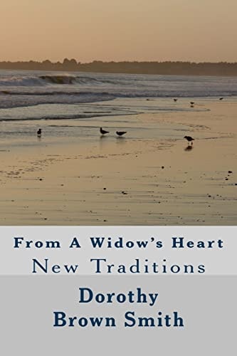 From a Widow's Heart New Traditions