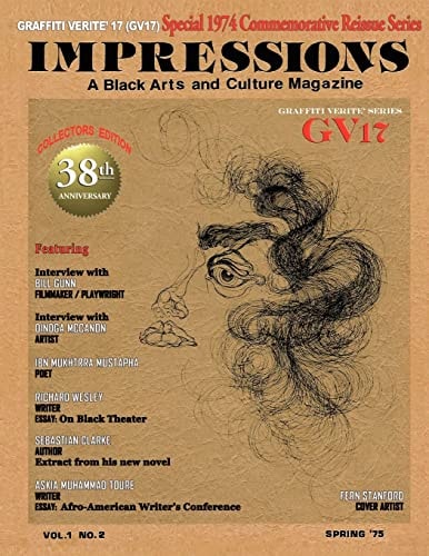 GRAFFITI VERITE' 17 (GV17) Special 1974 Commemorative Reissue Series IMPRESSIONS A Black Arts and Culture Magazine