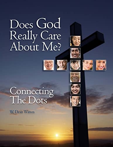 Does God Really Care About Me? Connecting the Dots