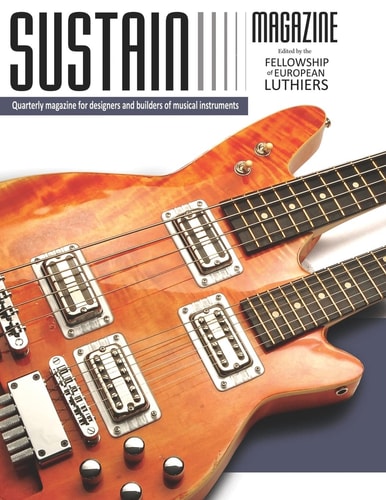 Sustain 1 A Quarterly Magazine for Luthiers