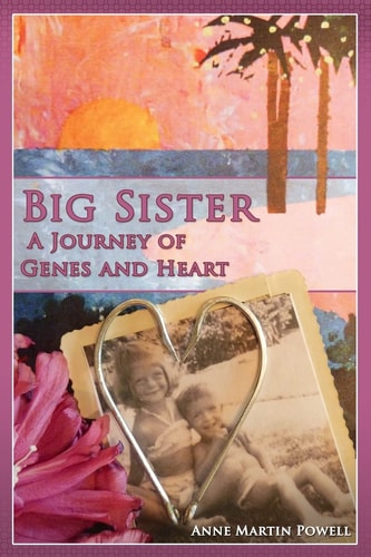 Big Sister A Journey of Genes & Heart