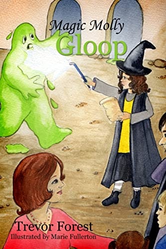 Magic Molly Book 2 Gloop