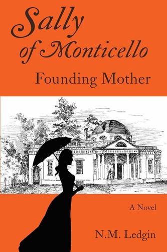 Sally of Monticello Founding Mother