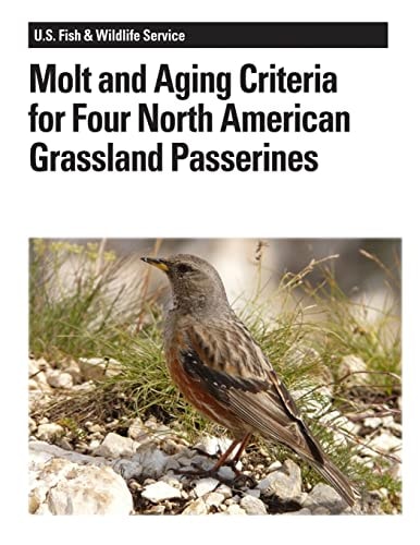 Molt and Aging Criteria for Four North American Grassland Passerines