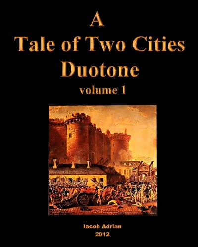 A Tale of Two Cities Duotone Vol. 1