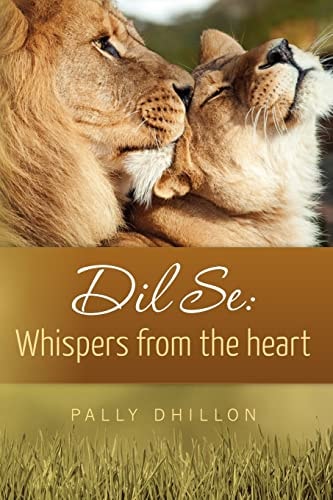 Dil Se Whispers from the Heart