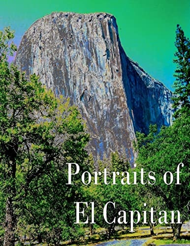 Portraits of El Capitan