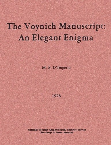 The Voynich Manuscript An Elegant Enigma