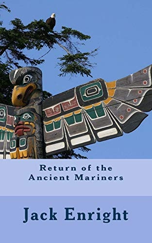 Return of the Ancient Mariners Revised Edition