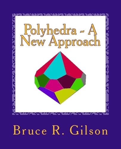 Polyhedra - a New Approach