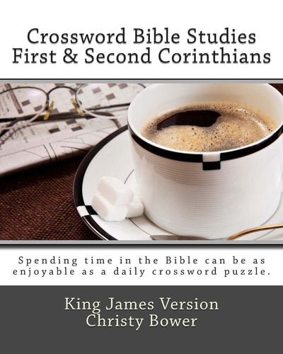 Crossword Bible Studies - First and Second Corinthians King James Version