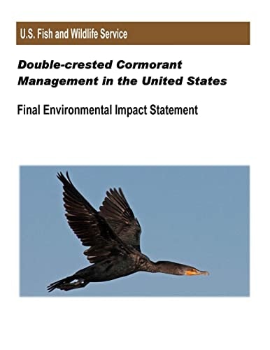 Double-crested Cormorant Management in the United States Final Environmental Impact Statement