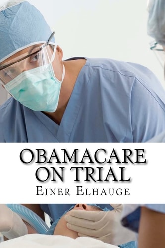 ObamaCare on Trial