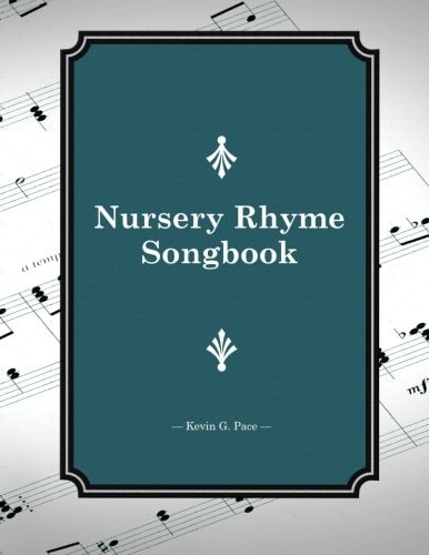 Nursery Rhyme Songbook