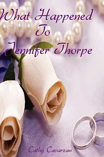 What Happened To Jennifer Thorpe