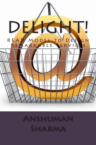 Delight! READ Model to Design Remarkable Services