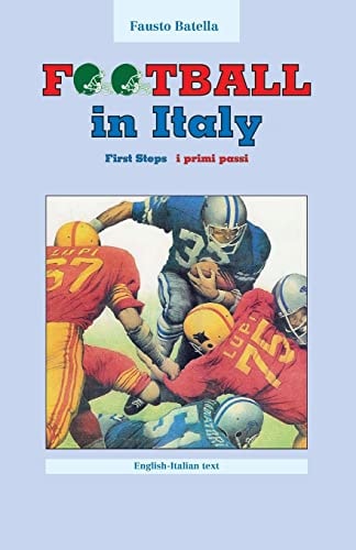 Football in Italy First Steps
