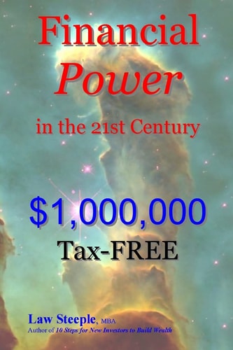 Financial Power in the 21st Century $1,000,000Tax-FREE