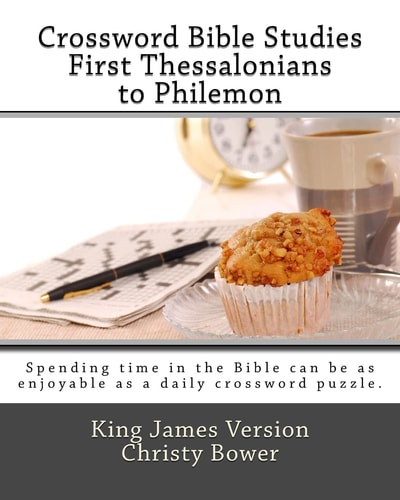 Crossword Bible Studies - First Thessalonians to Philemon King James Version