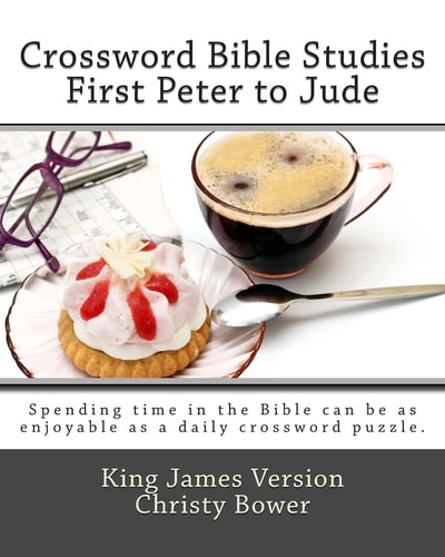 Crossword Bible Studies - First Peter to Jude King James Version