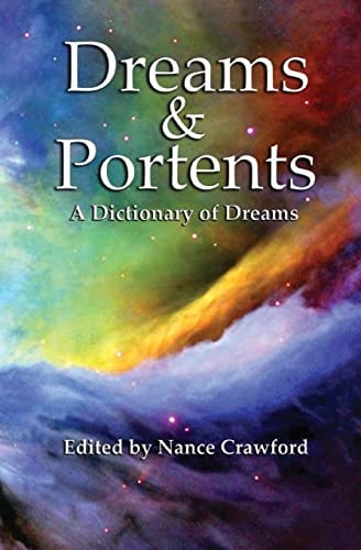 Dreams and Portents A Dictionary of Dreams