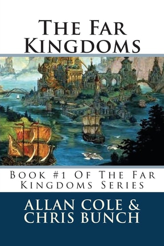 The Far Kingdoms Book #1 Of The Far Kingdoms Series
